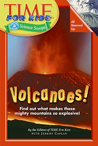 9780060782245: Volcanoes! (Time for Kids Science Scoops (Hardcover))