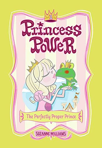 9780060782993: The Perfectly Proper Prince (Princess Power)