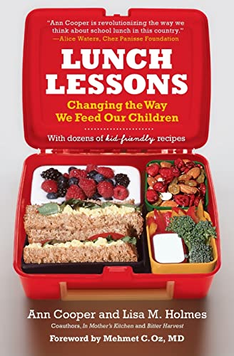 9780060783709: Lunch Lessons: Changing the Way We Feed Our Children