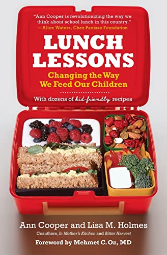 Stock image for Lunch Lessons: Changing the Way We Feed Our Children for sale by SecondSale