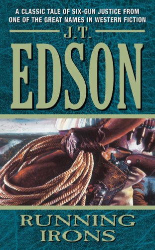 Running Irons (9780060784195) by Edson, J. T.