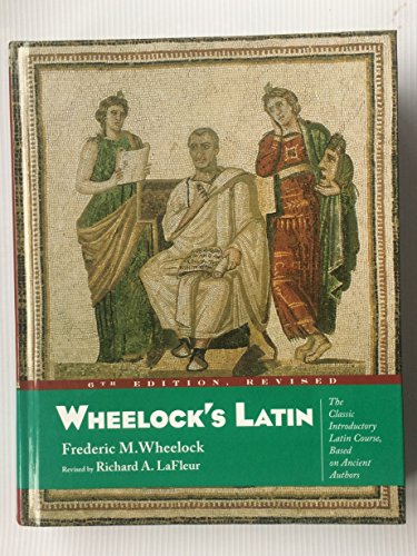 9780060784232: Wheelock's Latin (The Wheelock's Latin)