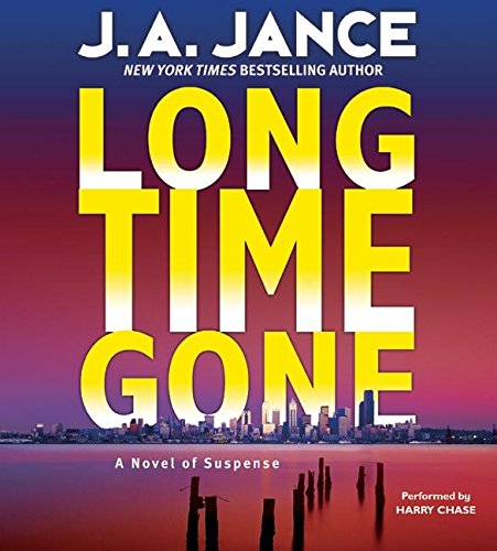 Stock image for Long Time Gone: A Novel of Suspense for sale by HPB-Movies