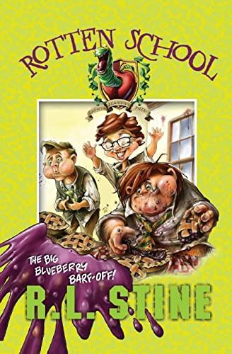 Imagen de archivo de The Big Blueberry Barf-Off! (Rotten School #1) a la venta por SecondSale