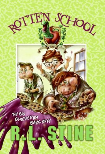 9780060785888: Rotten School #1: The Big Blueberry Barf-Off!