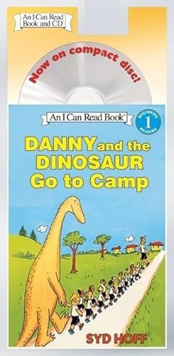 9780060786885: Danny and the Dinosaur Go to Camp Book and CD: Danny and the Dinosaur Go to Camp Book and CD [With CD (Audio)] (I Can Read Book and CD, Level 1)