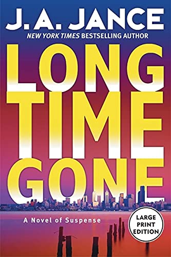 Beispielbild fr Long Time Gone: A Novel of Suspense (J. P. Beaumont Novel, 17) zum Verkauf von Buchpark