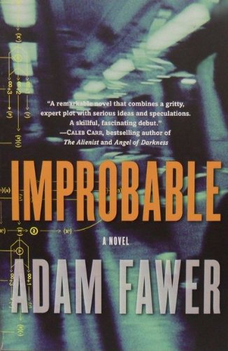 9780060787257: Improbable