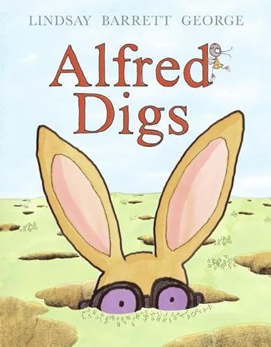 Stock image for Alfred Digs for sale by Jenson Books Inc