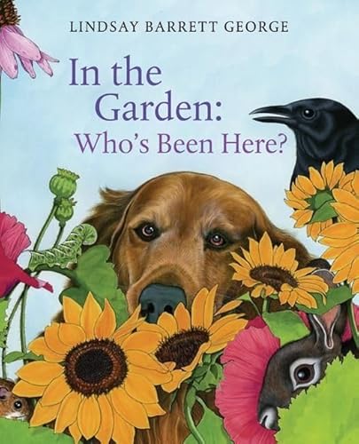 Beispielbild fr In the Garden: Who's Been Here? zum Verkauf von SecondSale