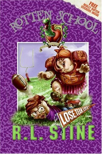 9780060788087: Lose, Team, Lose! (Rotten School, 4)