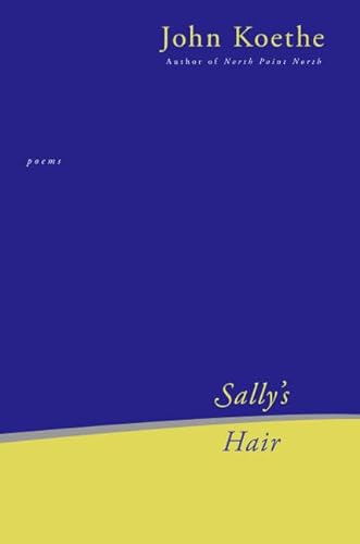 Stock image for Sally's Hair: Poems for sale by HPB-Emerald