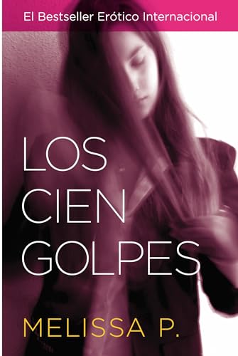 Stock image for Los Cien Golpes for sale by SecondSale