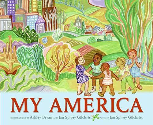 My America (9780060791049) by Gilchrist, Jan Spivey