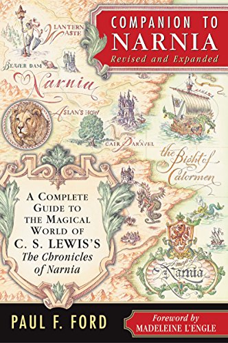 Beispielbild fr Companion to Narnia, Revised Edition: A Complete Guide to the Magical World of C.S. Lewiss The Chronicles of Narnia zum Verkauf von Goodwill Books