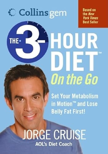 Stock image for The 3-Hour Diet (TM) on the Go (Collins Gem) for sale by Better World Books