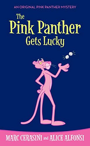 Stock image for The Pink Panther Gets Lucky for sale by HPB-Emerald
