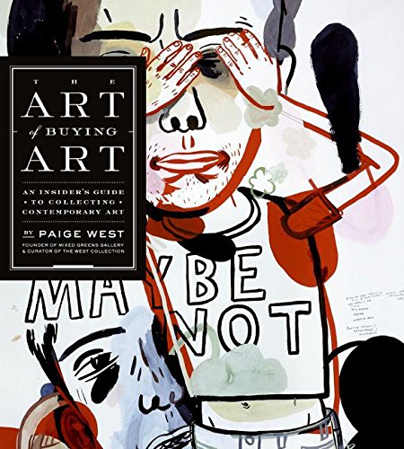 9780060794590: The Art of Buying Art: An Insider's Guide to Collecting Contemporary Art