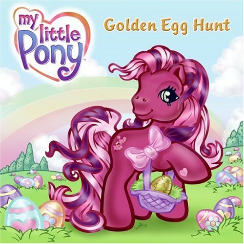 9780060794682: Golden Egg Hunt (My Little Pony)