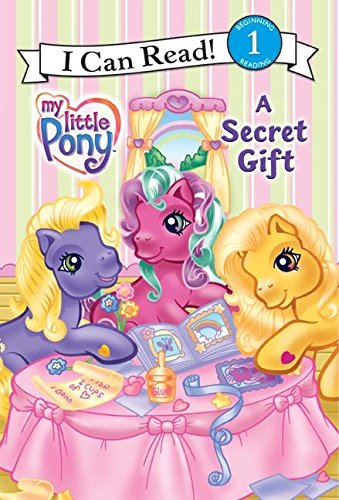 Imagen de archivo de A Secret Gift (My Little Pony / I Can Read! Book 1) a la venta por Gulf Coast Books