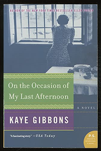 Beispielbild fr On the Occasion of My Last Afternoon: A Novel zum Verkauf von Gulf Coast Books