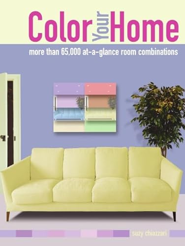 9780060797263: Color your Home: More Than 65,000 At-A-Glance Room Combinations