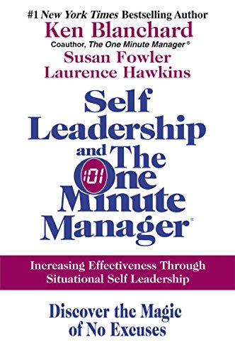 9780060799120: Self Leadership and the One Minute Manager: Increasing Effectiveness Through Situational Self Leadership