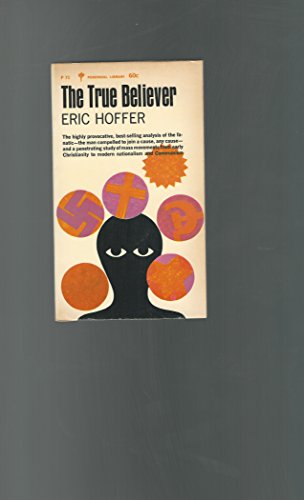 9780060800710: The True Believer by Eric Hoffer (1966-01-01)