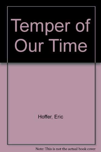 Imagen de archivo de Temper of Our Time a la venta por ThriftBooks-Atlanta