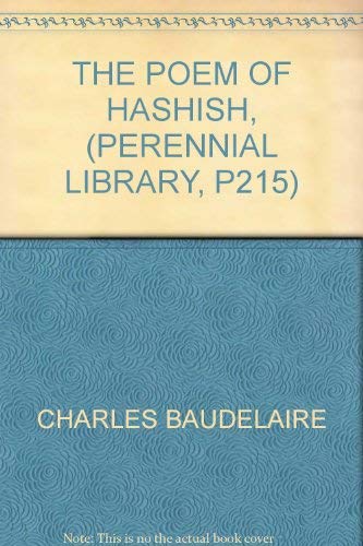 Imagen de archivo de The Poem of Hashish with The Hashish Club by Theophile Gautier. a la venta por Harry Alter