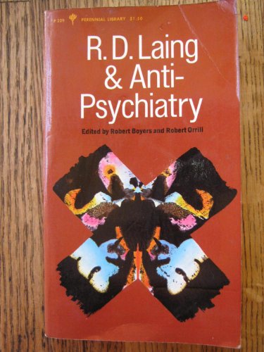 Imagen de archivo de R. D. Laing & anti-psychiatry (Perennial library, P 229) a la venta por Montclair Book Center