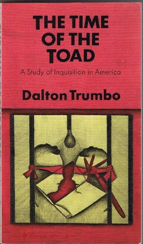 Beispielbild fr The Time of the Toad;: A Study of Inquisition in America, and Two Related Pamphlets (Perennial Library, P 268) zum Verkauf von HPB-Emerald