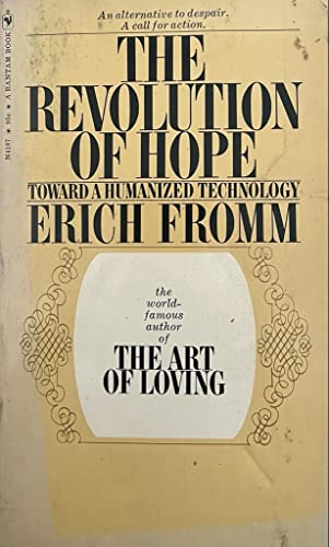 9780060803254: The Revolution of Hope - Toward a Humanized Technology