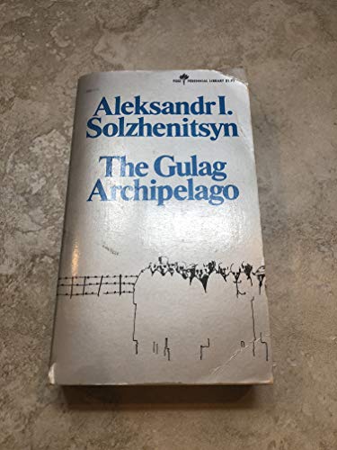 Imagen de archivo de The Gulag Archipelago, Part 1 & 2, Book 1 a la venta por Second  Site Books