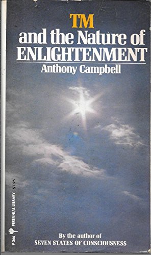 Imagen de archivo de TM and the nature of enlightenment: Creative intelligence and the teachings of Maharishi Mahesh Yogi (Perennial library ; P366) a la venta por Richard J Barbrick