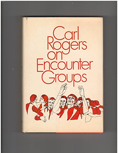 9780060803766: Carl Rogers on Encounter Groups