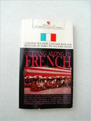 Beispielbild fr Getting Along in French zum Verkauf von Ken's Book Haven