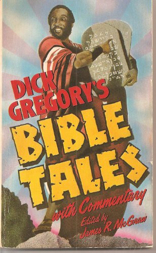 9780060804459: Dick Gregory's Bible Tales