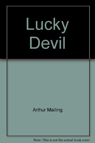 Stock image for Lucky Devil for sale by Basement Seller 101