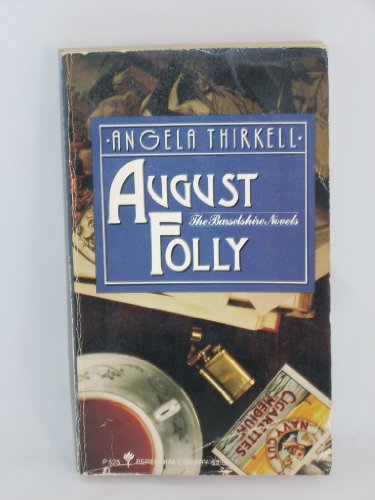 9780060805258: Title: August Folly The Barsetshire Novels