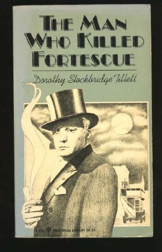 Imagen de archivo de The Man Who Killed Fortescue a la venta por ThriftBooks-Dallas