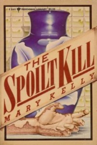 Beispielbild fr The Spoilt Kill zum Verkauf von Books From California