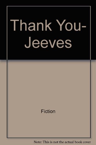 Stock image for Thank You, Jeeves for sale by ThriftBooks-Atlanta