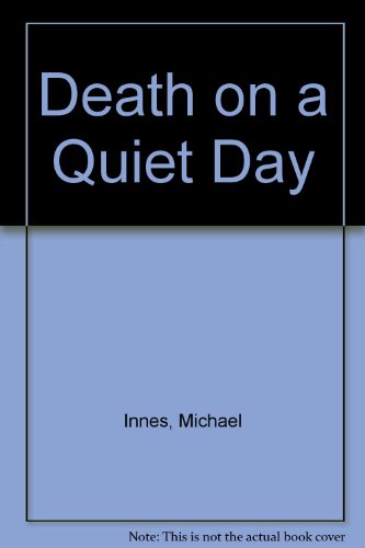 Stock image for Death on a Quiet Day for sale by Wonder Book