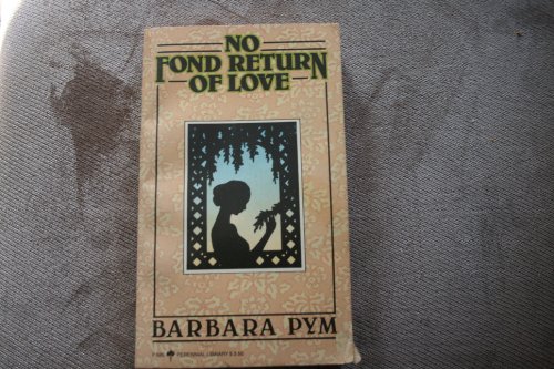 Stock image for No Fond Return of Love : A Novel for sale by Better World Books