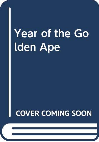 Stock image for Year of the Golden Ape for sale by Robinson Street Books, IOBA