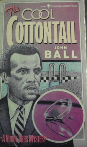 Beispielbild fr The Cool Cottontail (A Virgil Tibbs mystery novel) zum Verkauf von JR Marketing/Books
