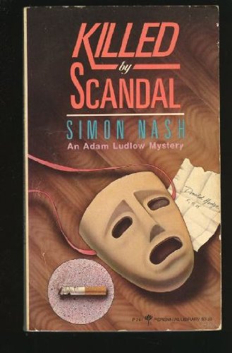 Stock image for Killed by Scandal for sale by ThriftBooks-Atlanta