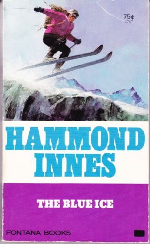 The Blue Ice (9780060807429) by Innes, Hammond