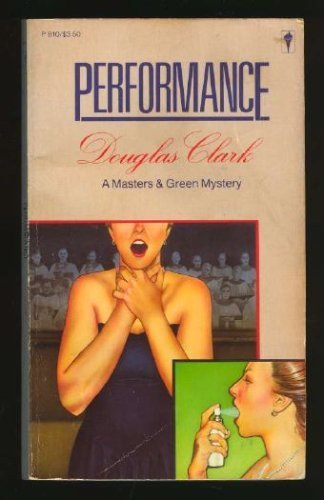 Beispielbild fr Performance (A Masters and Green Mystery) zum Verkauf von Books From California